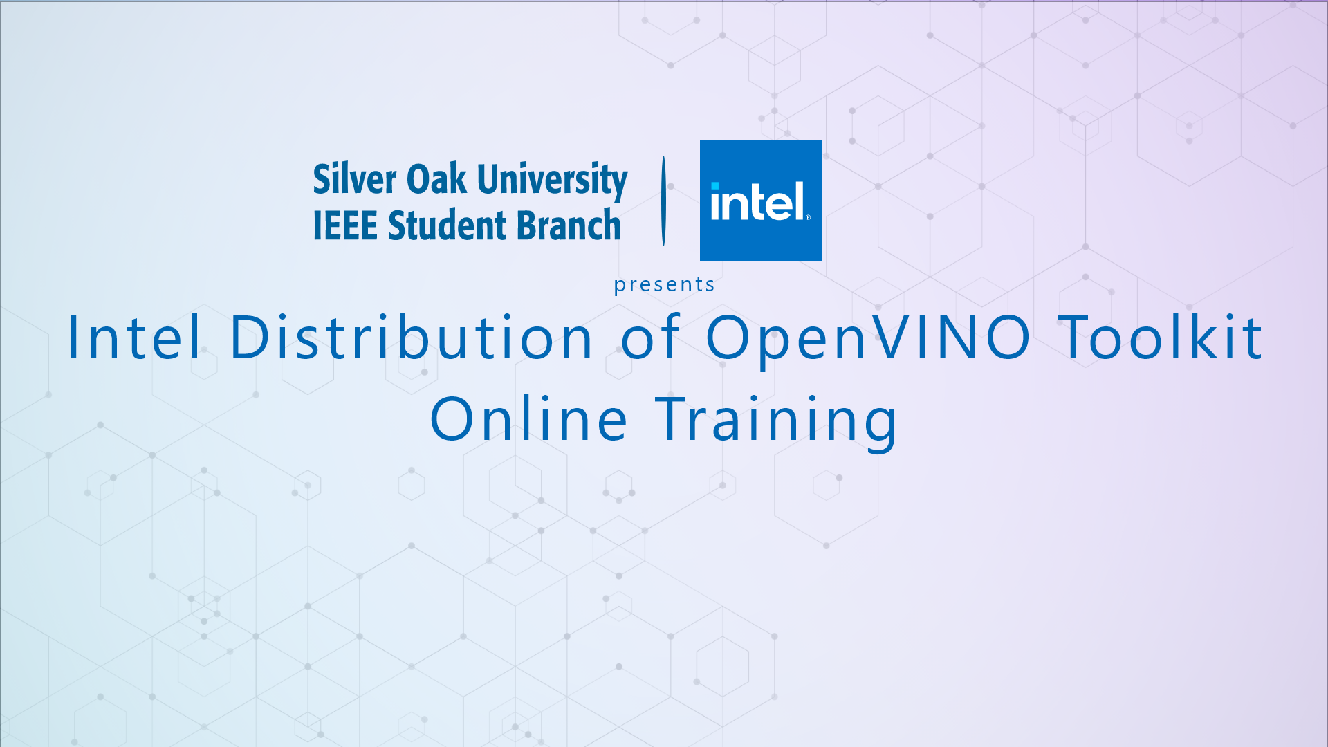 Intel Distribution of OpenVINO Toolkit Online Training Silver Oak